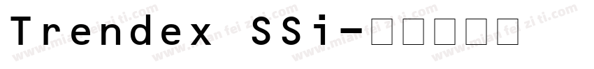 Trendex SSi字体转换